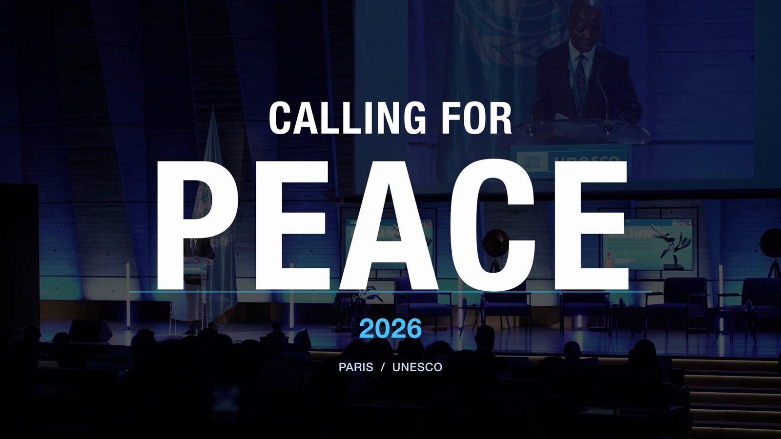 Il cartello del film: Calling for Peace 2026, Paris / UNESCO